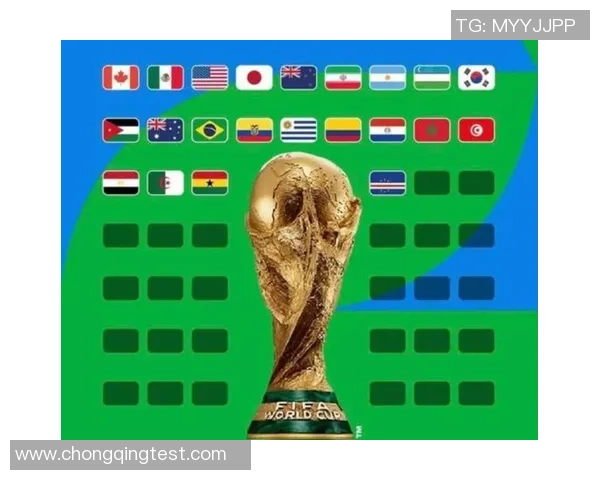 2026世界杯扩军48强首秀谁将成为黑马引发全球关注
